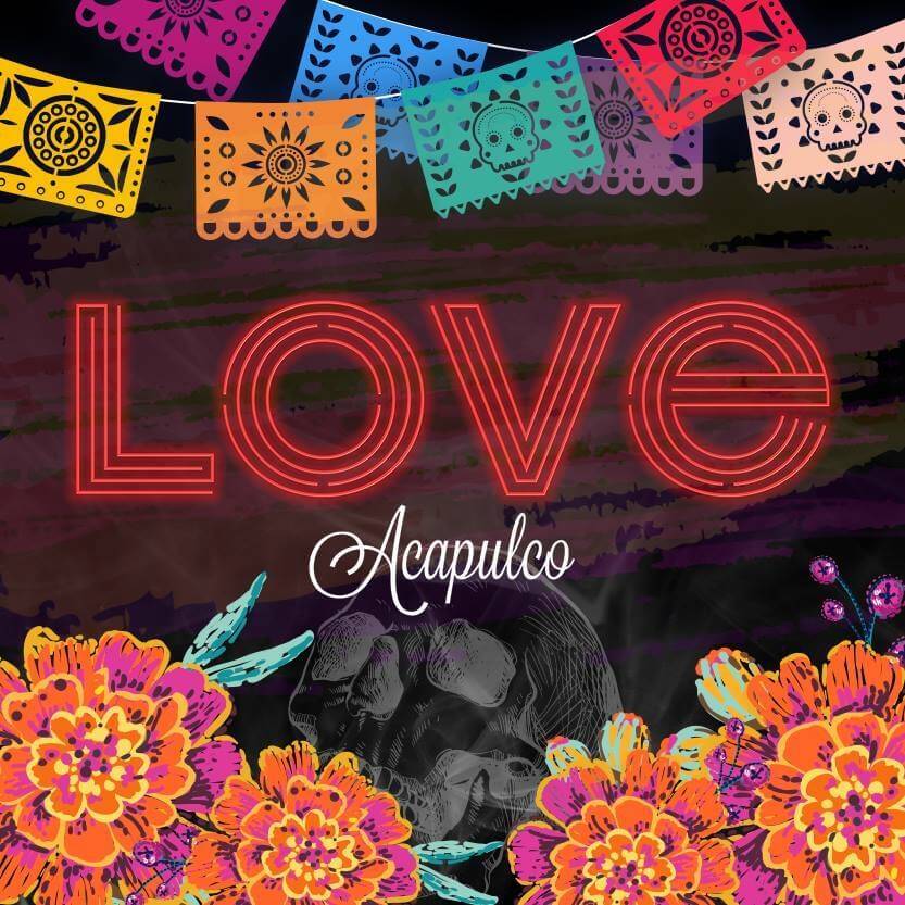 Love Acapulco